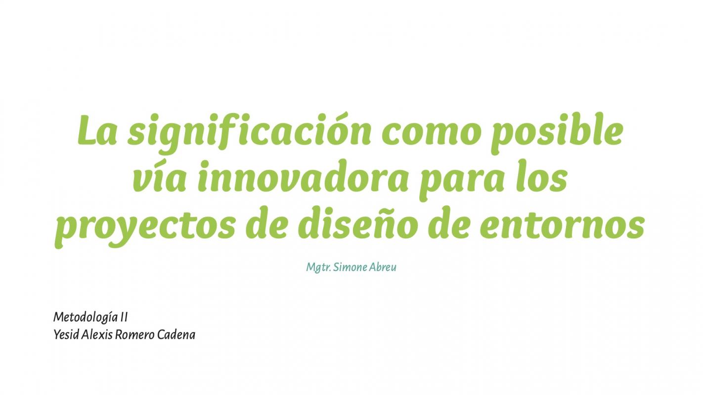 Significación como posible vía innovadora