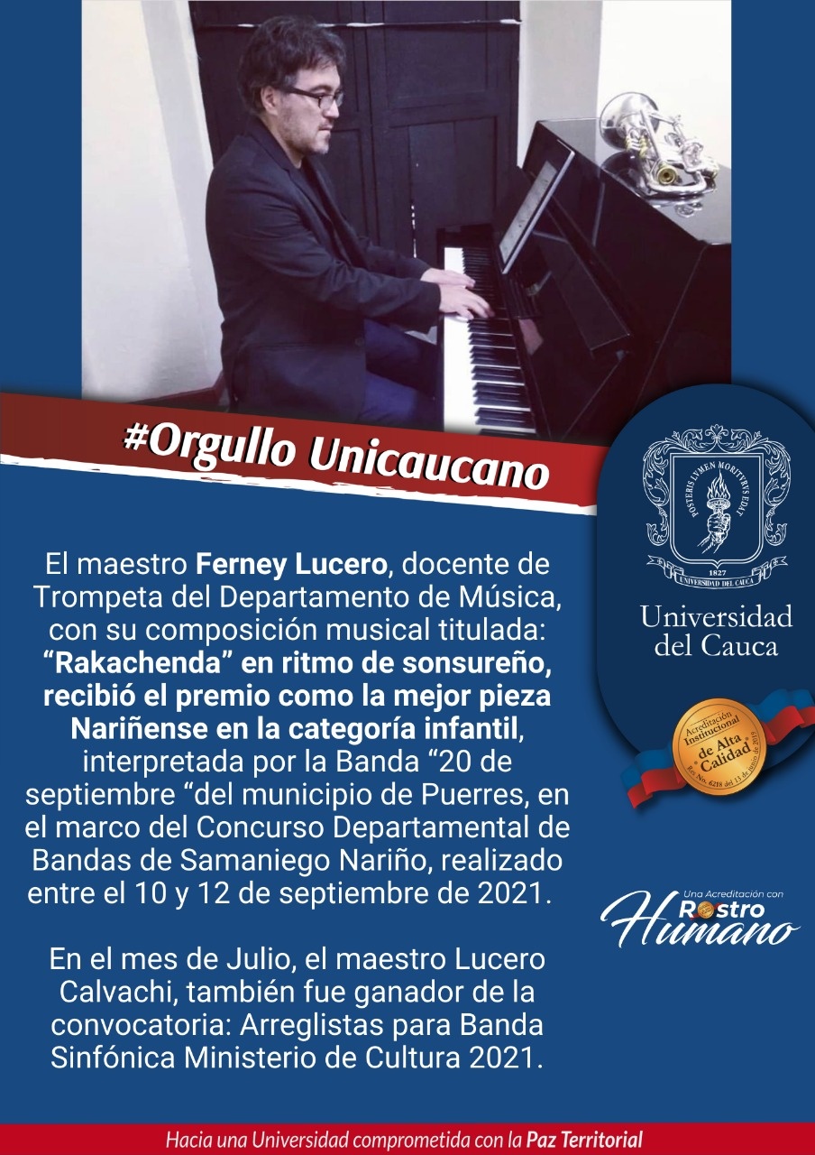 Profesor Ferney Lucero, Orgullo Unicaucano